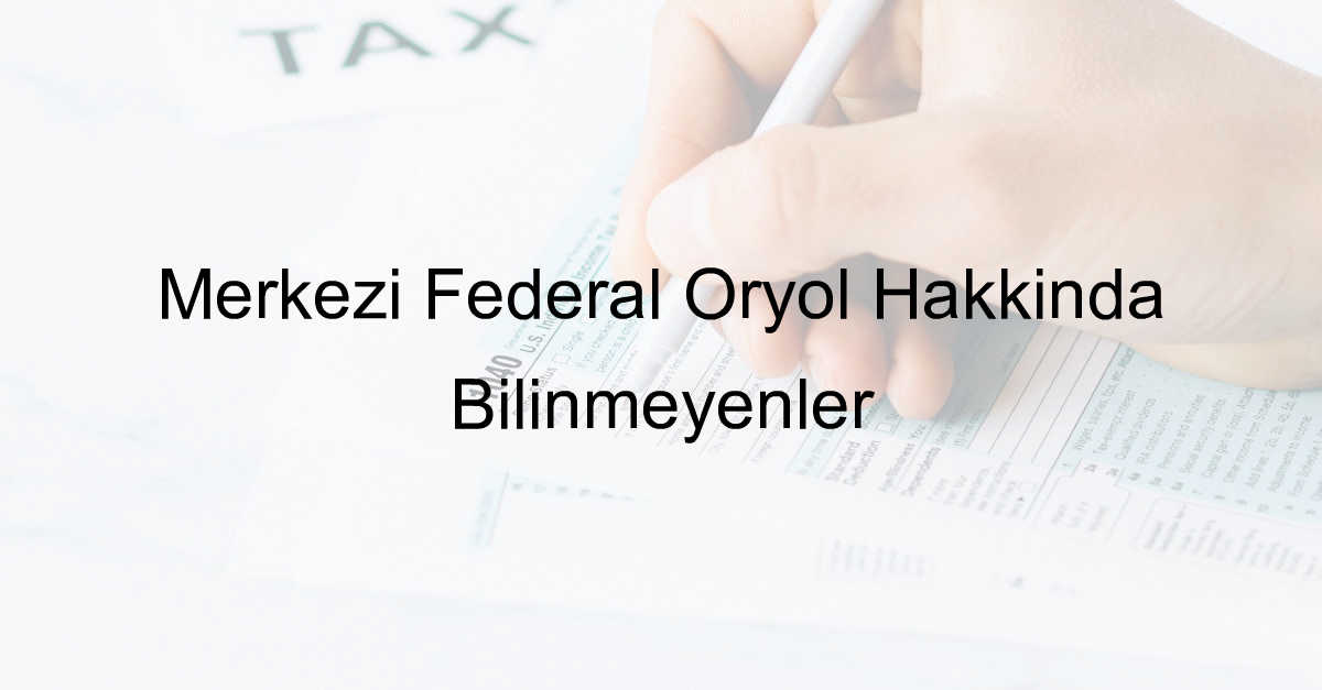 Merkezi Federal Oryol Hakkında Bilinmeyenler